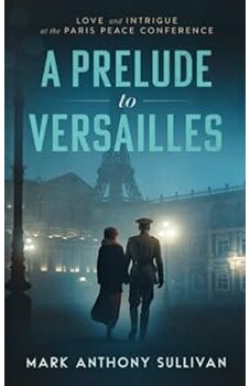 A Prelude to Versailles