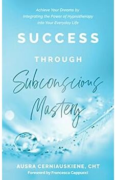 Success Through Subconscious Mastery
