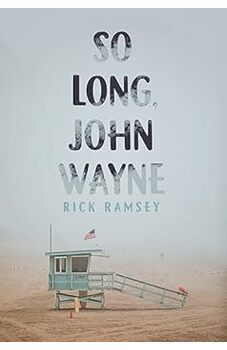 So Long, John Wayne