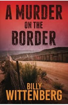 A Murder on the Border