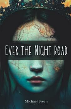 Ever the Night Road