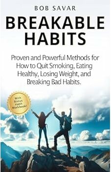 Breakable Habits
