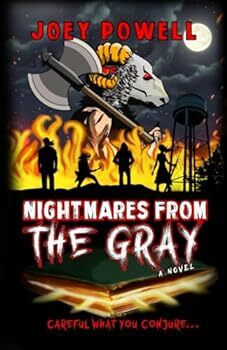 Nightmares from the Gray