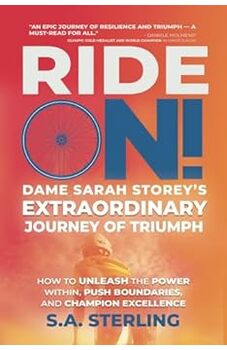 Ride On! Dame Sarah Storey’s Extraordinary Journey of Triumph