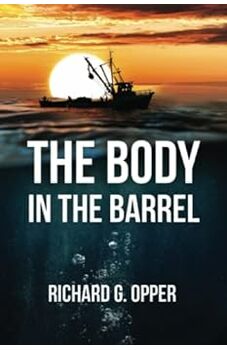 The Body In The Barrel