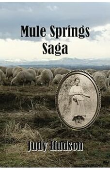 Mule Springs Saga