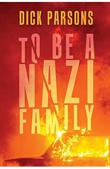 To Be a Nazi Family