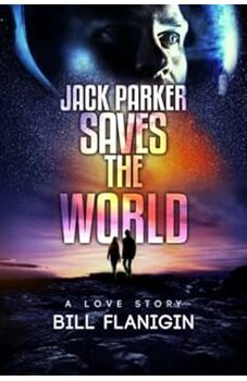 Jack Parker Saves the World 