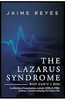 The Lazarus Syndrome