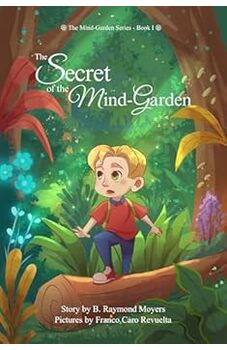 The Secret of the Mind-Garden