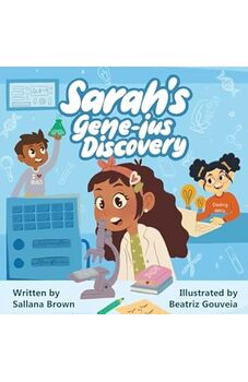 Sarah's Gene-ius Discovery 