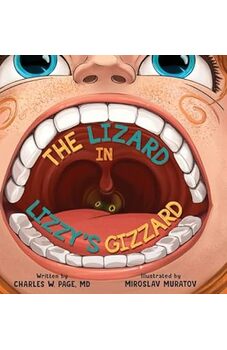 The Lizard in Lizzy's Gizzard