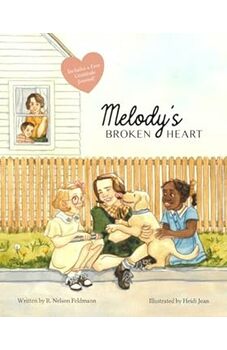 Melody's Broken Heart