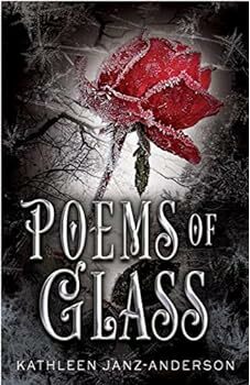 Poems of Glass