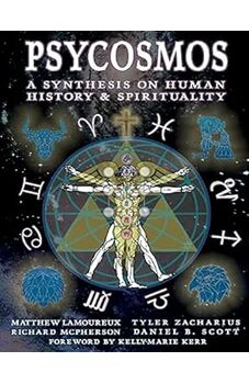 Psycosmos - A Synthesis on Human History & Spirituality