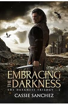 Embracing the Darkness 