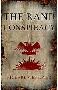 The Rand Conspiracy
