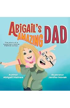 Abigail's Amazing Dad