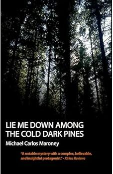 Lie Me Down Among The Cold Dark Pines