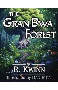 The Gran Bwa Forest