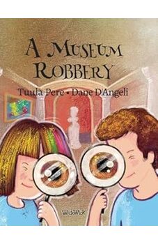 A Museum Robbery (Active Kids)