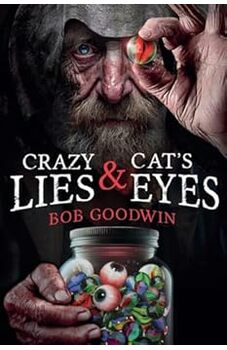Crazy Lies & Cat's Eyes