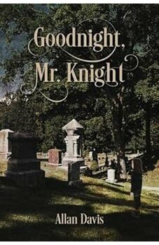 Goodnight, Mr. Knight