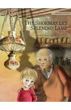 The Shoemaker's Splendid Lamp