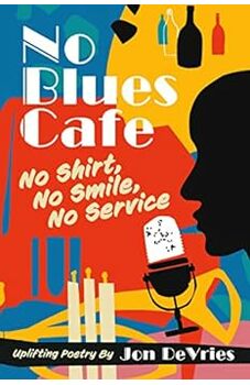 No Blues Cafe