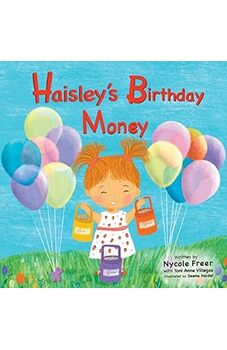Haisley's Birthday Money