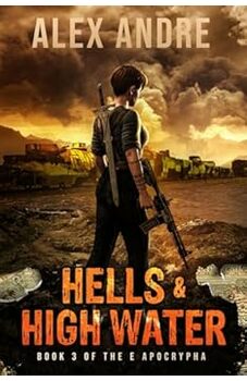 Hells & High Water