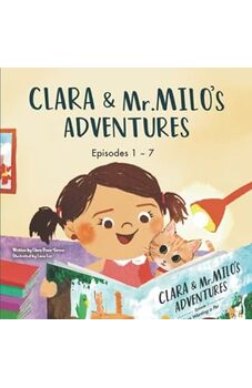 Clara & Mr. Milo's Adventures