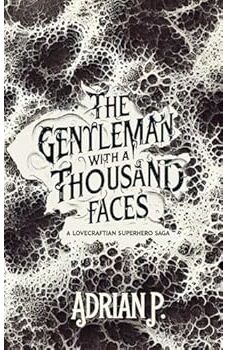 The Gentleman With A Thousand Faces