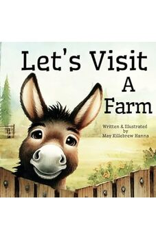 Let's Visit A Farm