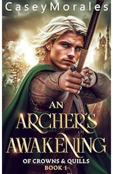 An Archer's Awakening
