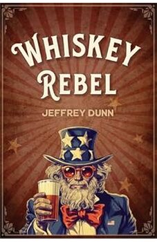 Whiskey Rebel