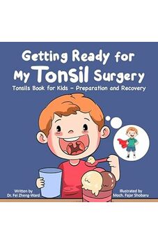 Getting Ready for My Tonsil Surgery