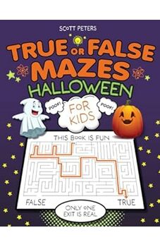 True Or False Mazes