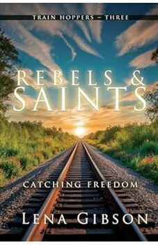 Rebels and Saints