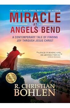 Miracle at Angels Bend  