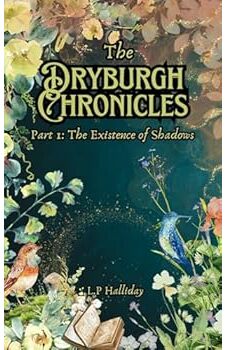 The Dryburgh Chronicles