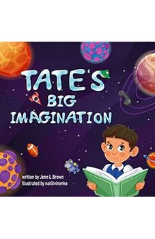 Tate's Big Imagination