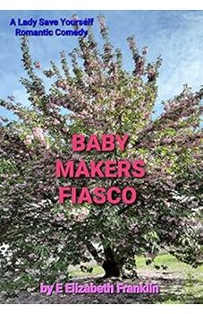 Baby Makers Fiasco