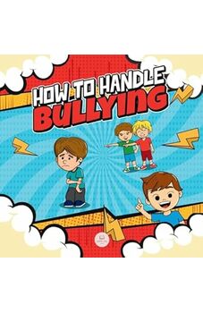 How To Handle Bullying