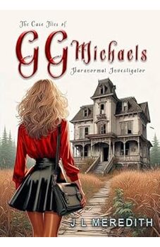 The Case Files of GG Michaels 