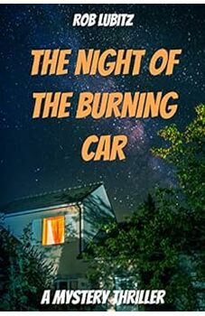 The Night of the Burning Car
