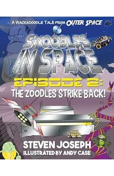 Snoodles in Space, Episode 2