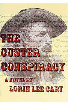 The Custer Conspiracy