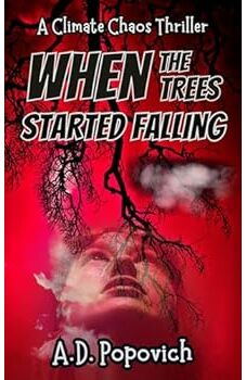 When the Trees Started Falling