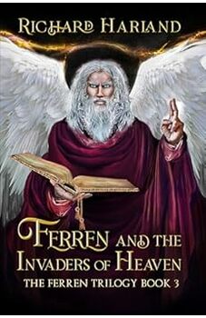 Ferren and the Invaders of Heaven